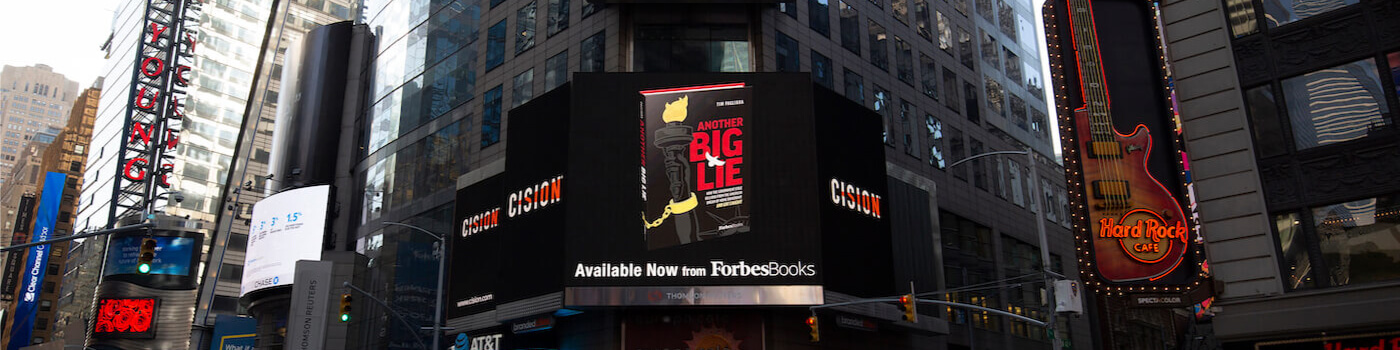 A Big Lie Times Square Photo